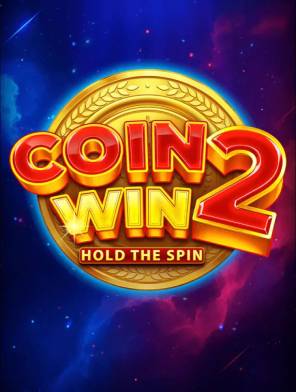 Coin Win 2: Hold The Spin