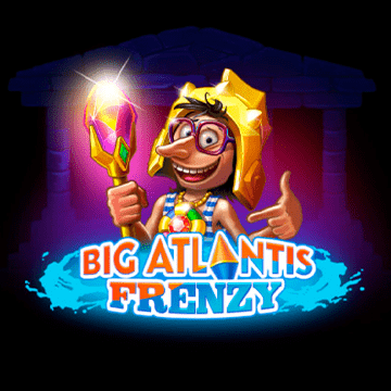 Big Atlantis Frenzy