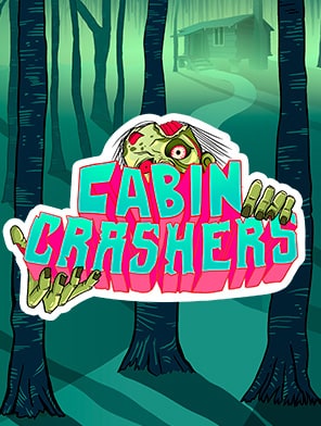 Cabin Crashers