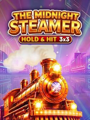 The Midnight Steamer -  Hold & Hit 3x3