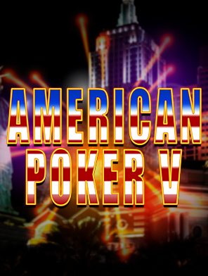 American Poker V