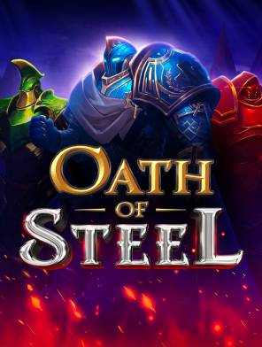 Oath of Steel