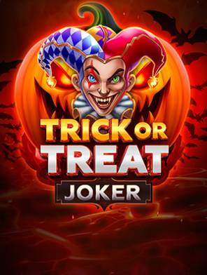 Trick or Treat Joker